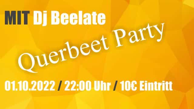 Querbeetparty // Dj Beelate