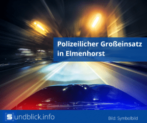 Polizeilicher Großeinsatz in Elmenhorst
