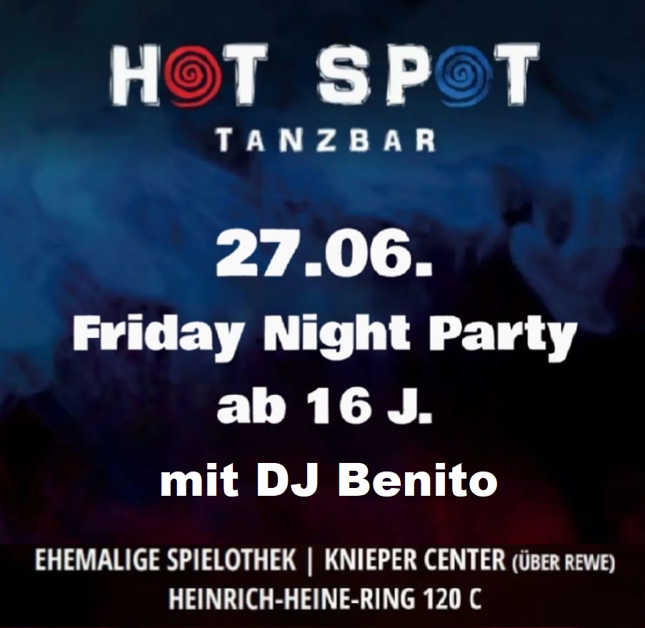 Friday Night Party mit DJ Benito 1 Friday Night Party mit DJ Benito