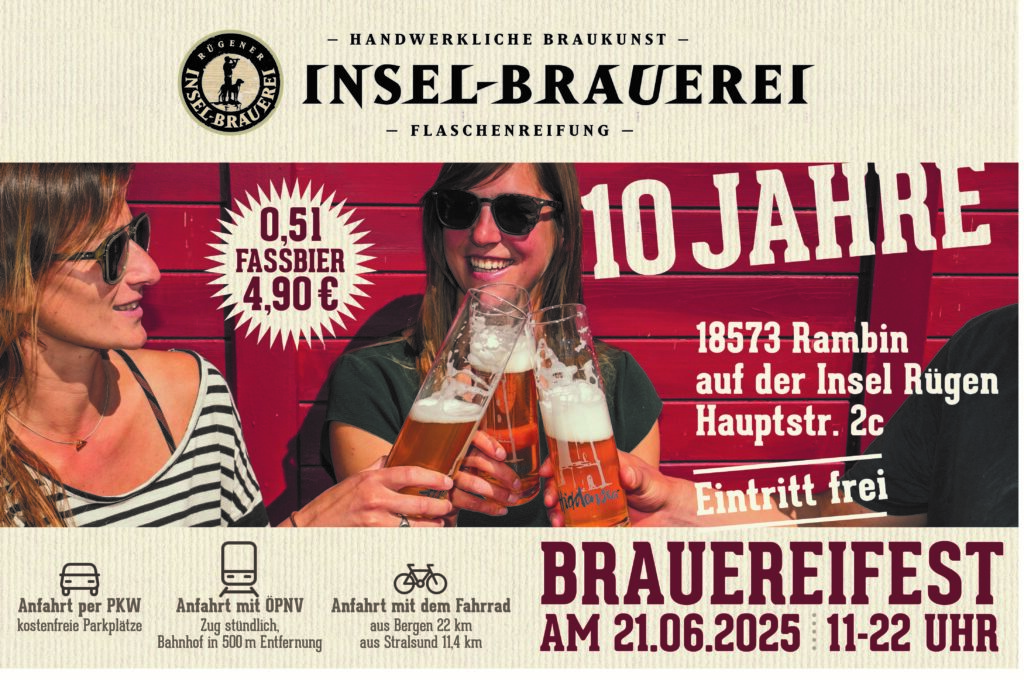 10 Jahre Insel-Brauerei: Premiere für das 1. Brauereifest auf Rügen! 1 Anzeige Urlaubslotse