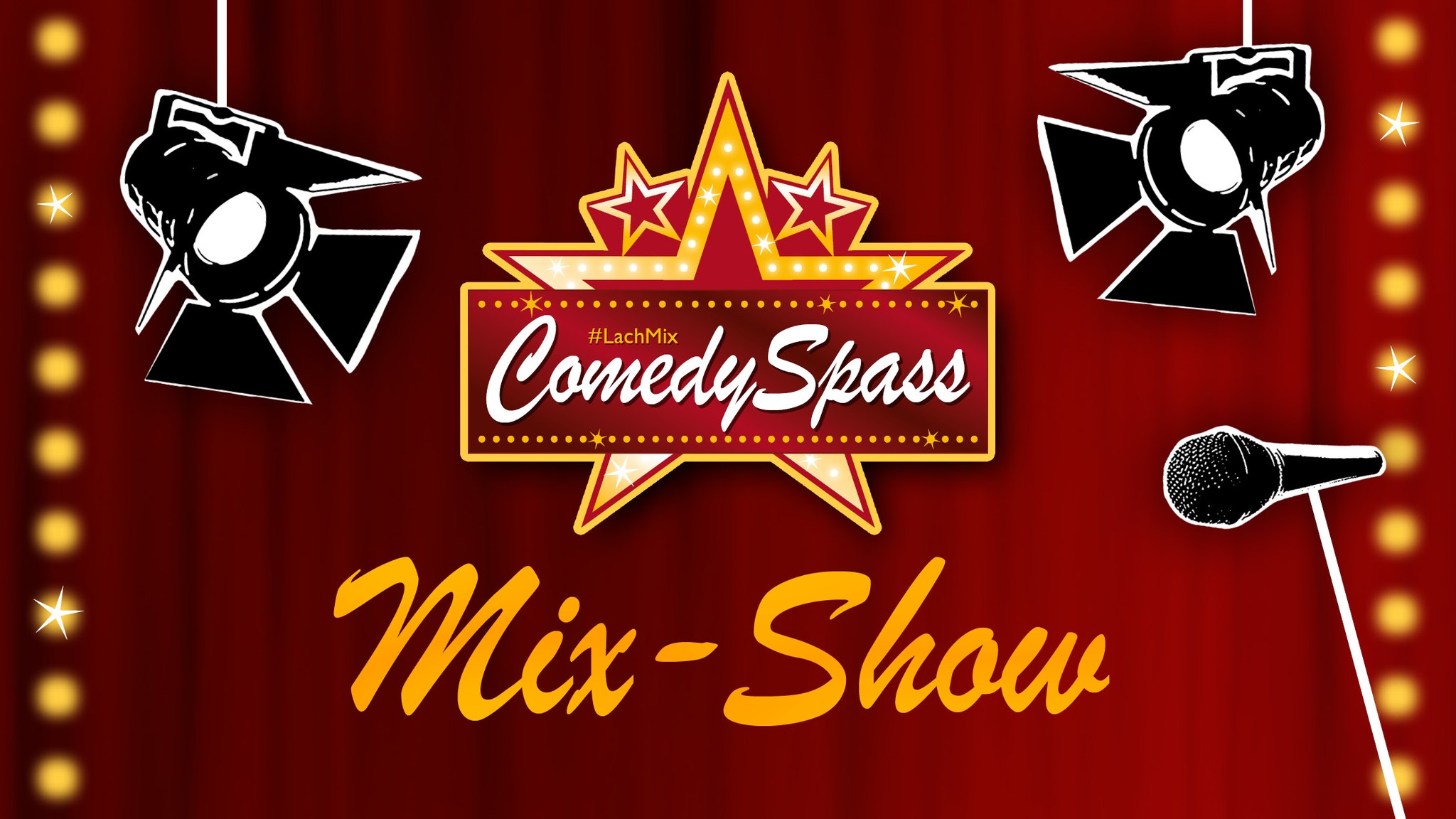 „ComedySpass“ Mix-Show | Stralsund lacht!