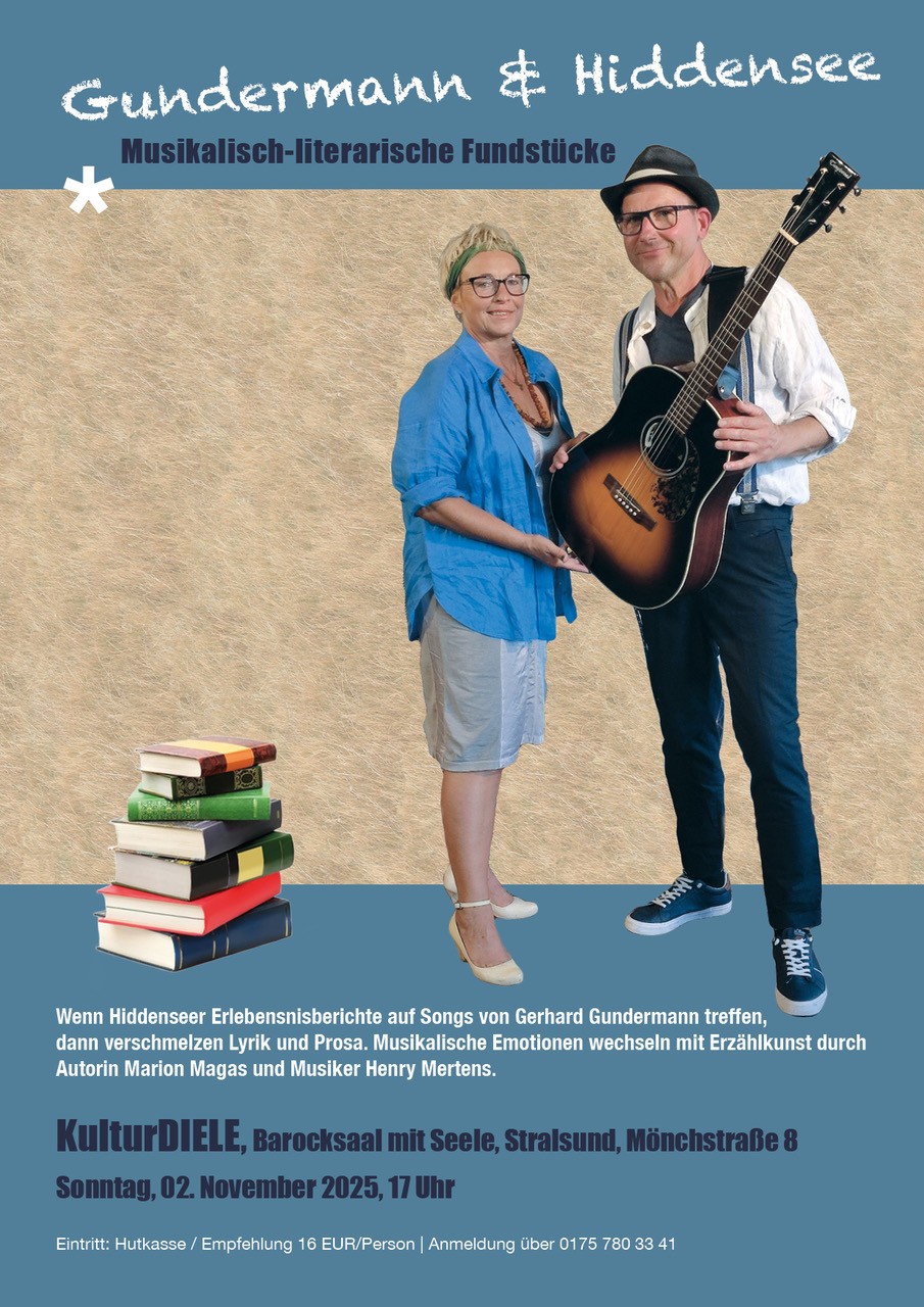 Marion Magas + Henry Mertens: Gundermann + Hiddensee, Musikalische Fundstücke