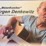 MelanKomiker Jürgen Denkewitz – Schlimmer Schlawiner