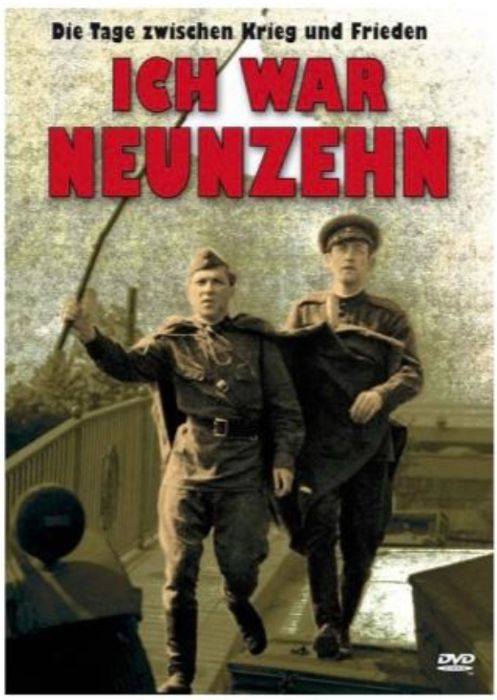 Filmabend: „Ich war neunzehn“ - Antikriegsfilm 1 Filmabend: „Ich war neunzehn“ - Antikriegsfilm