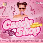 Candy Shop ♥ w/ DJ Drewsue