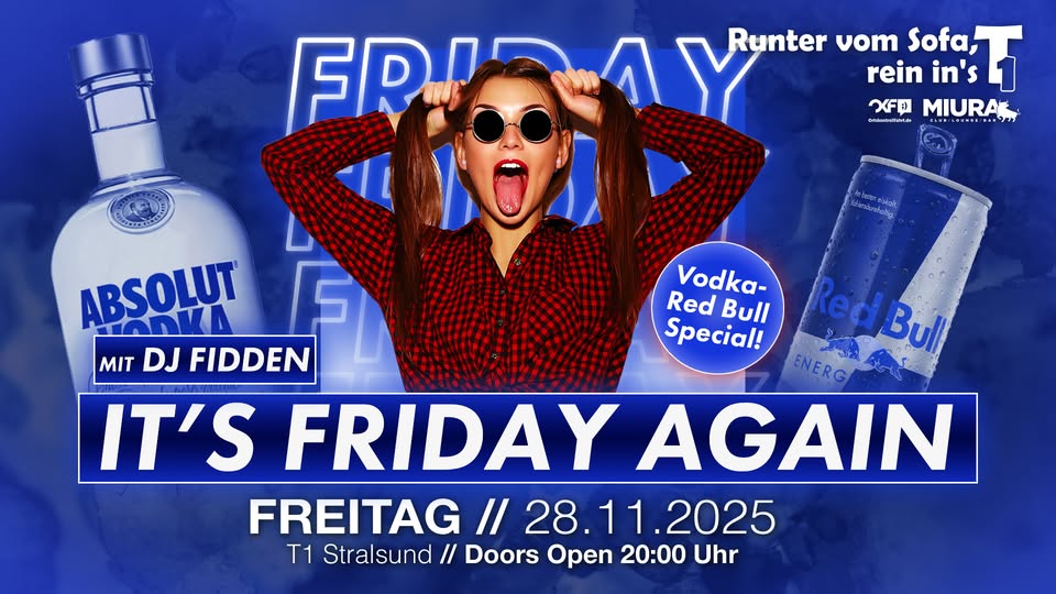 IT'S FRIDAY AGAIN w/ DJ Fidden