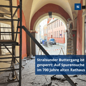 🏛️ Der Stralsunder Buttergang ist gesperrt: Auf Spurensuche im 700 Jahre alten Rathaus