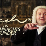 „BACH – EIN WEIHNACHTSWUNDER“